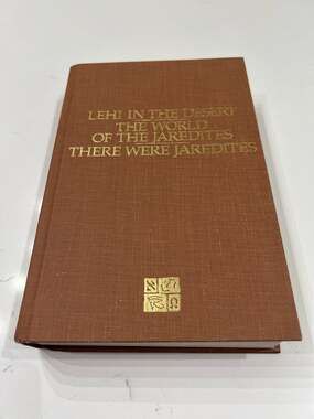 The World of the Jaredites (The Collected Works of Hugh Nibley, Vol. 5)